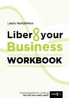 Liber8 Your Business Workbook - Book