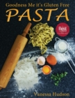Goodness Me it's Gluten Free : Pasta - Book