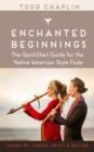 Enchanted Beginnings - eBook