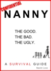 Nanny Confidential: A Survival Guide - eBook