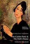 A Dovetale Press Adaptation of The Garden Party & The Doll's House by Katherine Mansfield - Book