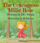 The Courageous Millie Rose - Book
