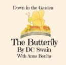 The Butterly : Down in the Garden - Book