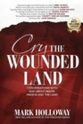 Cry the Wounded Land : Conversations with God about Maori, Pakeha and the land - Book