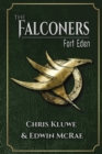The Falconers : Fort Eden - Book