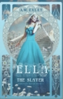Ella, the Slayer - Book