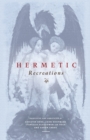 Hermetic Recreations - Book