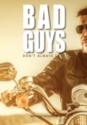 Bad Guys don't always lose - Book