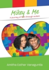 Mikey & Me : A journey of faith through autism - Book