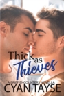 Thick as Thieves - Book