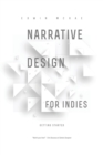 Narrative Design for Indies : Getting Started - Book