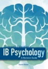 IB Psychology - A Revision Guide - Book