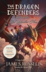 The Dragon Defenders - Book Three : An Unfamiliar Place - Book
