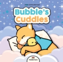 Bubble's Cuddles - Book