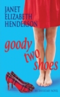 Goody Two Shoes : Romantic Comedy - Book