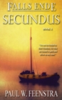 Falls Ende : Secundus Secundus 2 - Book