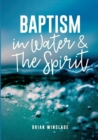 Baptism in Water and the Spirit - Book