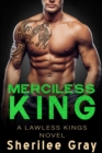 Merciless King (Lawless Kings, #5) - eBook