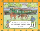 The Adventures of Captain Bear and the Crew of the Marie Grace by P.G.Rob : The Tale of the Musical Cargo 1 - Book