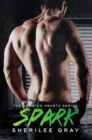 Spark (Boosted Hearts #4) - eBook