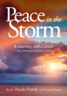 Peace in the Storm : A Journey with Cancer - The Shirley Dando Story - Book