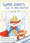 Super Jonny's Tour of Ward Seventeen. - Book