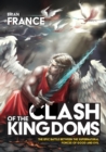 Clash of the Kingdoms : The epic battle between the supernatural forces of good and evil - Book