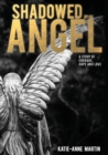 Shadowed by an Angel - Book