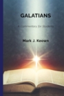 Galatians : A Commentary for Students - Book