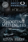 Shooting Messengers - Book