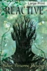 Reactive : Large Print Edition - Book