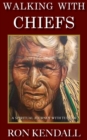 Walking With Chiefs - Book