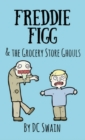 Freddie Figg & the Grocery Store Ghouls - Book