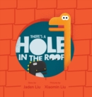 There's A Hole In The Roof - Book
