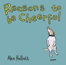 Reasons to be Cheerful - Book