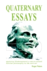 Quaternary Essays : applying Shakespeare's nature-based philosophy to life and art - Book