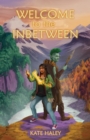 Welcome to the Inbetween - Book