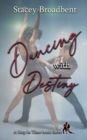 Dancing with Destiny : A sports romance - Book