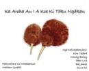 Ka Aroha Au I A Koe Ki Toku Ngakau - Book