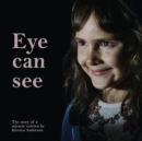 Eye Can See - Book