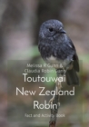 Toutouwai New Zealand Robin : Fact & activity book - Book