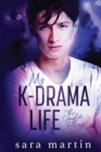 My K-Drama Life : The Complete Trilogy - Book