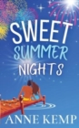 Sweet Summer Nights : A friends to lovers sweet romantic comedy - Book