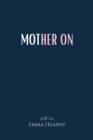 Mother On - Book