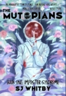 The Mutopians Book One : Imposter Syndrome - Book