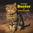 Grandpa Buster of Kitty Kingdom - Book