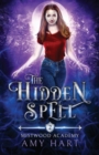 The Hidden Spell (Mistwood Academy Book 2) - Book