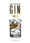 Guide to New Zealand Gin Volume 3 - Book