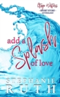 Add a Splash of Love : A New Zealand anthology of short stories - romance. - Book