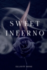 Sweet Inferno : A Fire Witch and Shifter Wolf Paranormal Romance Novella - Book